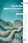 Göç ile İlgili Mitler ve Gerçekler