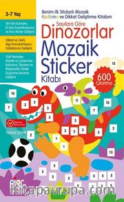 Sayılara Göre Dinozorlar Mozaik Sticker Kitabı
