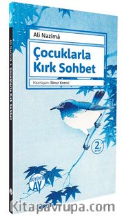Çocuklarla Kırk Sohbet