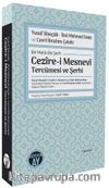 Bir Metin İki Şerh Cezîre-i Mesnevî Tercümesi ve Şerhi 
