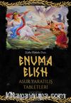 Enuma Elish Asur Yaratılış Tabletleri