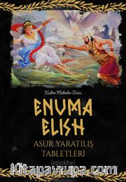 Enuma Elish Asur Yaratılış Tabletleri