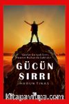 Gücün Sırrı