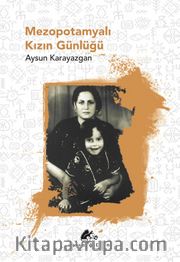 Mezopotamyalı Kızın Günlüğü 