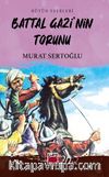 Battal Gazi'nin Torunu