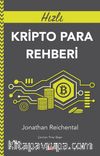 Hızlı Kripto Para Rehberi