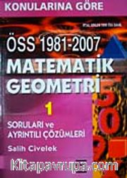 Konularına Göre ÖSS 1981-2007 Matematik Geometri 1 Sorular ve Çözümleri