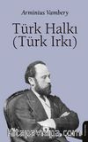 Türk Halkı (Türk Irkı)