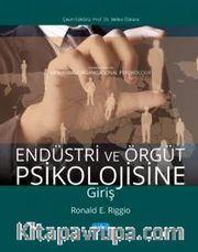 Endüstri ve Örgüt Psikolojisine Giriş