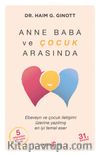 Anne Baba ve Çocuk Arasında