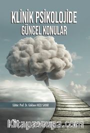 Klinik Psikolojide Güncel Konular
