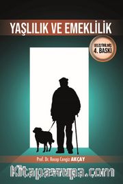 Yaşlılık ve Emeklilik