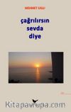 Çağrılırsın Sevda Diye