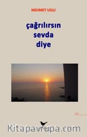 Çağrılırsın Sevda Diye