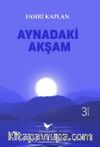 Aynadaki Akşam