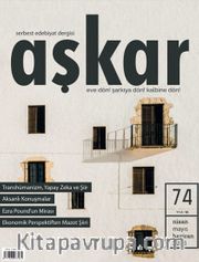 Aşkar Serbest Edebiyat Dergisi Sayı:74 Nisan-Mayıs-Haziran 2025