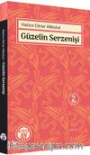 Güzelin Serzenişi