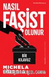 Nasıl Faşist Olunur: Bir Kılavuz