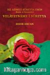 Hz. Ahmed Süreyya Emin Hayatı ve Kerametleri & Velayetname-İ Süreyya