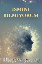 İsmini Bilmiyorum