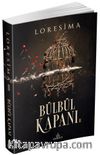Bülbül Kapanı 2 (Karton Kapak)