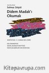 Didem Madak’ı Okumak