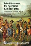 Irk Kavramını Kim İcat Etti?