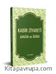 Kabir Ziyareti Ahkam ve Adabı