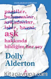 Aşk Hakkında Bildiğim Her Şey