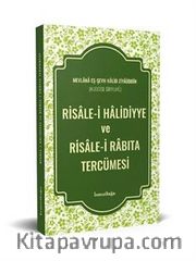 Risale-i Halidiyye ve Risale-i Rabıta Tercümesi