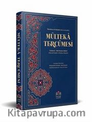 Mülteka Tercümesi Kelime Manalı (1.Cilt)