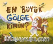 En Büyük Gölge Kimin