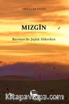 Mızgin & Batman’da Şafak Sökerken