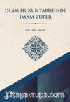 İslam Hukuk Tarihinde İmam Züfer