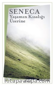 Yaşamın Kısalığı Üzerine