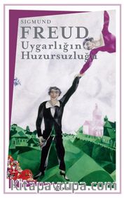 Uygarlığın Huzursuzluğu