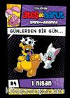  Ateş ile Barut & Günlerden Bir Gün Çizgi Roman Serisi / 4 Günlerden Bir Gün