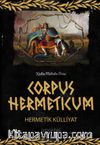 Corpus Hermeticum & Hermetik Külliyat