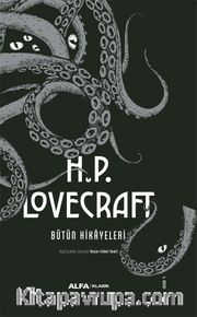 H.P. Lovecraft - Bütün Hikayeleri (Ciltli)