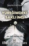 Yüreğimdeki Saklı İnci & Her Harfi Ağlayan Şiir