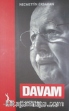 Davam - Ne Yaptıysam Allah Rızası İçin Yaptım