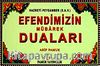 Efendimizin Mübarek Duaları (Dua-104/P11) Cep Boy