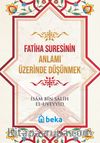 Fatiha Suresinin Anlamı Üzerinde Düşünmek