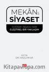Mekan ve Siyaset & Coğrafi İnşaya Dair Eleştirel Bir Yaklaşım