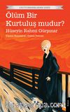 Ölüm Bir Kurtuluş mudur?