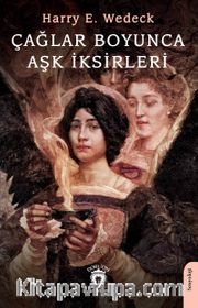 Çağlar Boyunca Aşk İksirleri