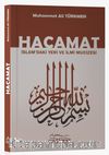Hacamat & İslam’daki Yeri ve İlmi Mucizesi