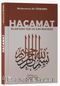 Hacamat & İslam’daki Yeri ve İlmi Mucizesi