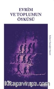 Evrim ve Toplumun Öyküsü