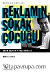 Reklamın Sokak Çocuğu & Ersin Salman'ın Yaşamöyküsü